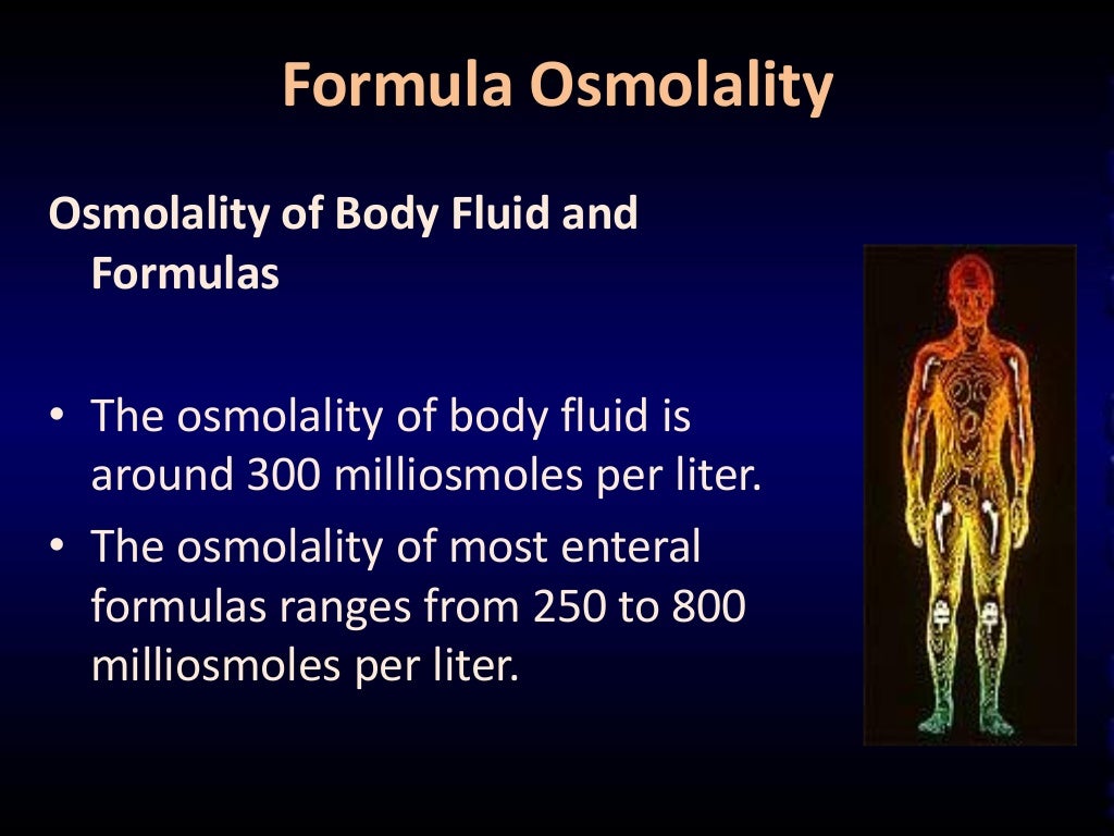 Formula osmolality and nutritional needs