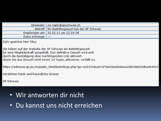 Wir antworten dir nichtDu kannst uns nicht erreichen