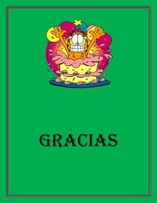 GRACIAS
 