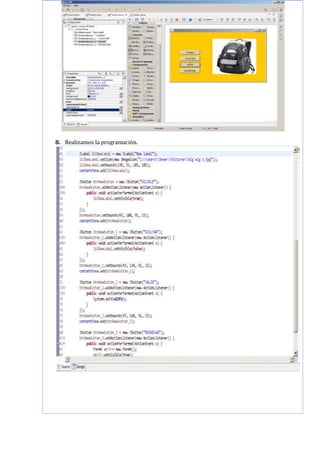 8. Realizamos la programación.
 
