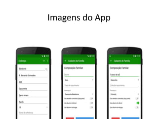 Imagens do App
 