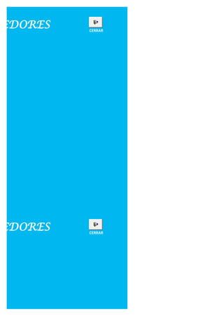 DEDORES   CERRAR




DEDORES   CERRAR
 