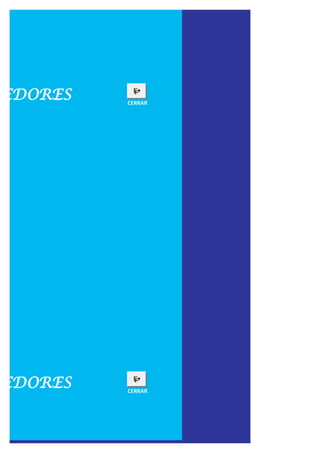 DEDORES   CERRAR




DEDORES   CERRAR
 