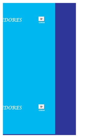 DEDORES   CERRAR




DEDORES   CERRAR
 