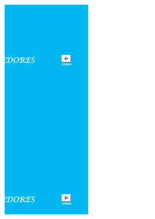 DEDORES   CERRAR




DEDORES   CERRAR
 