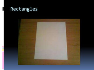Rectangles
