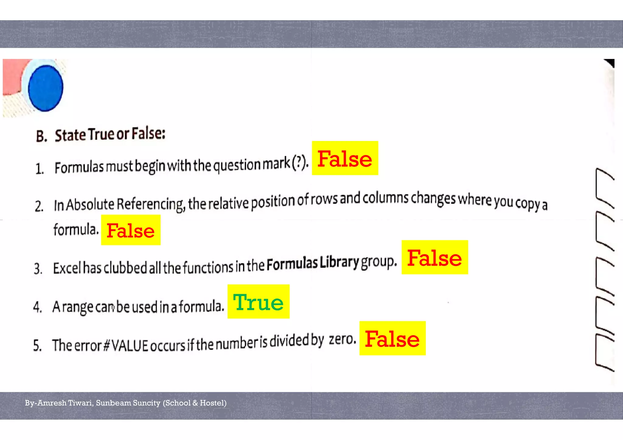 FalseFalse
By-Amresh Tiwari, Sunbeam Suncity (School & Hostel)
TrueTrue
FalseFalse
FalseFalse
FalseFalse
FalseFalse
 