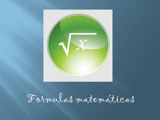Formulas matemáticas