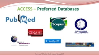 Courtesy of M.Shelton, Health Sciences Library, UCT
 