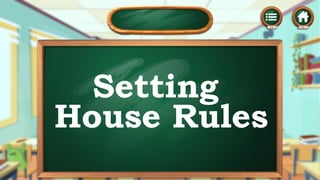 Setting
House Rules
 