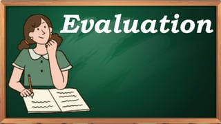 PRE-TEST
Evaluation
 