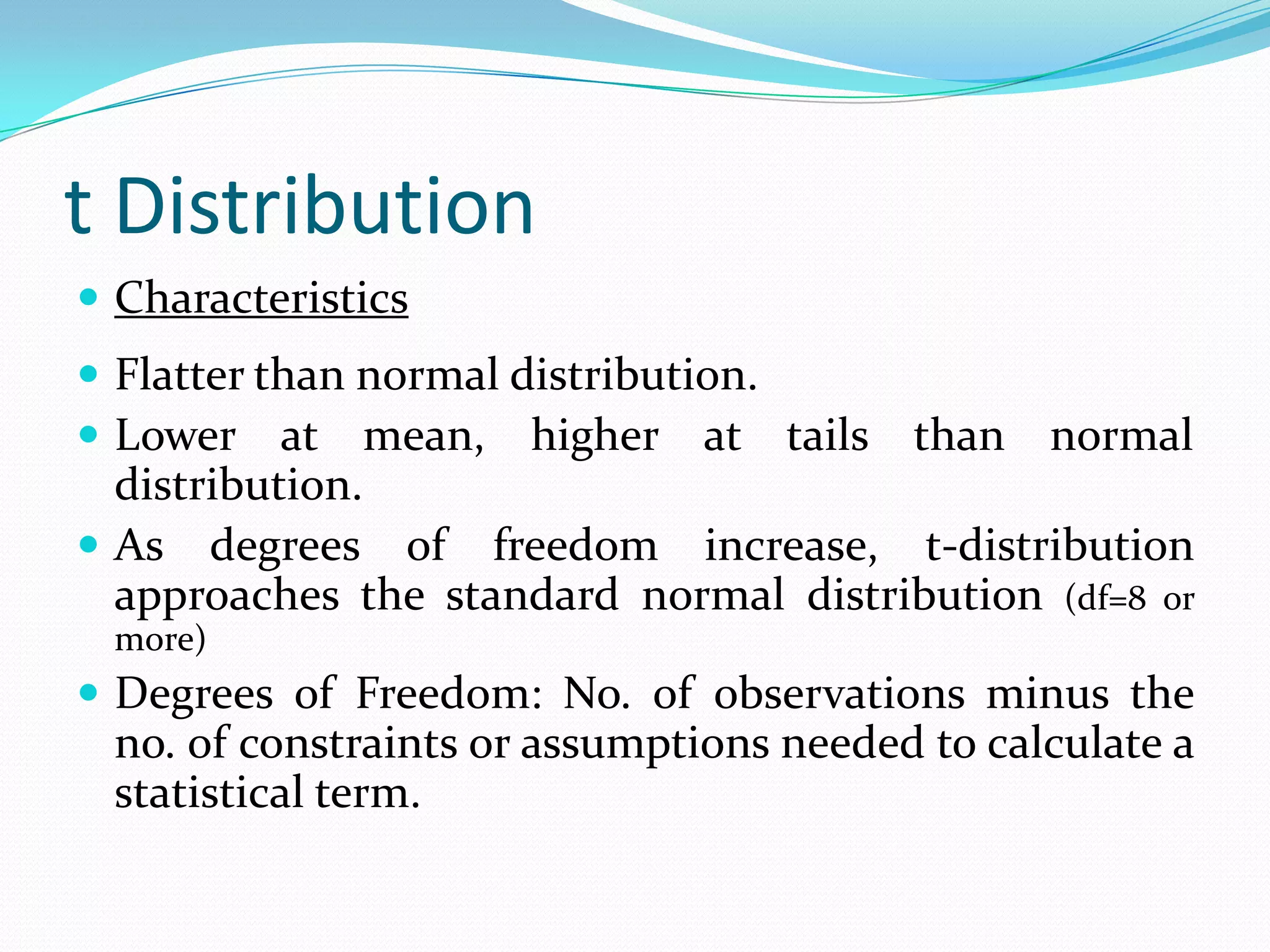 t-TestUsed when sample size is ≤ 30.Given by W.S.Gosset (pen name Student)Also called Student’s t distribution.Based on t distribution.The relevant test statistic is t.