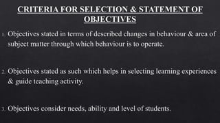 Formulation of Philosophy, Objectives, Selection and.pptx