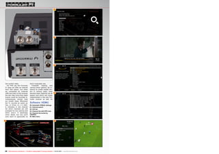 6
62
63
61
64
6560
26 TELE-audiovision International — The World‘s Leading Digital TV Industry Publication — 03-04/2015 — www.TELE-audiovision.com
low symbol rates.
For PVR use the Formuler
F1 does not offer an internal
hard disk option, but when
we connected an external
USB hard disk to the receiver
the fact that more than eight
events could be recorded si-
multaneously almost took
our breath away. Whenever
the F1 records an event (or
two, or three, or…) it clear-
ly indicates in the channel
list which channels are still
available for live viewing and
which aren’t. A seemingly
minor detail, but one you’ll
soon learn to appreciate no
Software: HDMU
60. Automatic DiSEqC settings
61. Channel search
62. Info bar
63. Channel list with EPG view
64. Channel list sorted by
satellites
65. Main menu
end in everyday use.
Timeshift viewing and
various timer options, for in-
stance to create repeat tim-
ers in various ways, have
become basic features we all
expect and which are nicely
implemented in the new For-
muler receiver as well. As
 