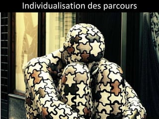 Individualisation des parcours 