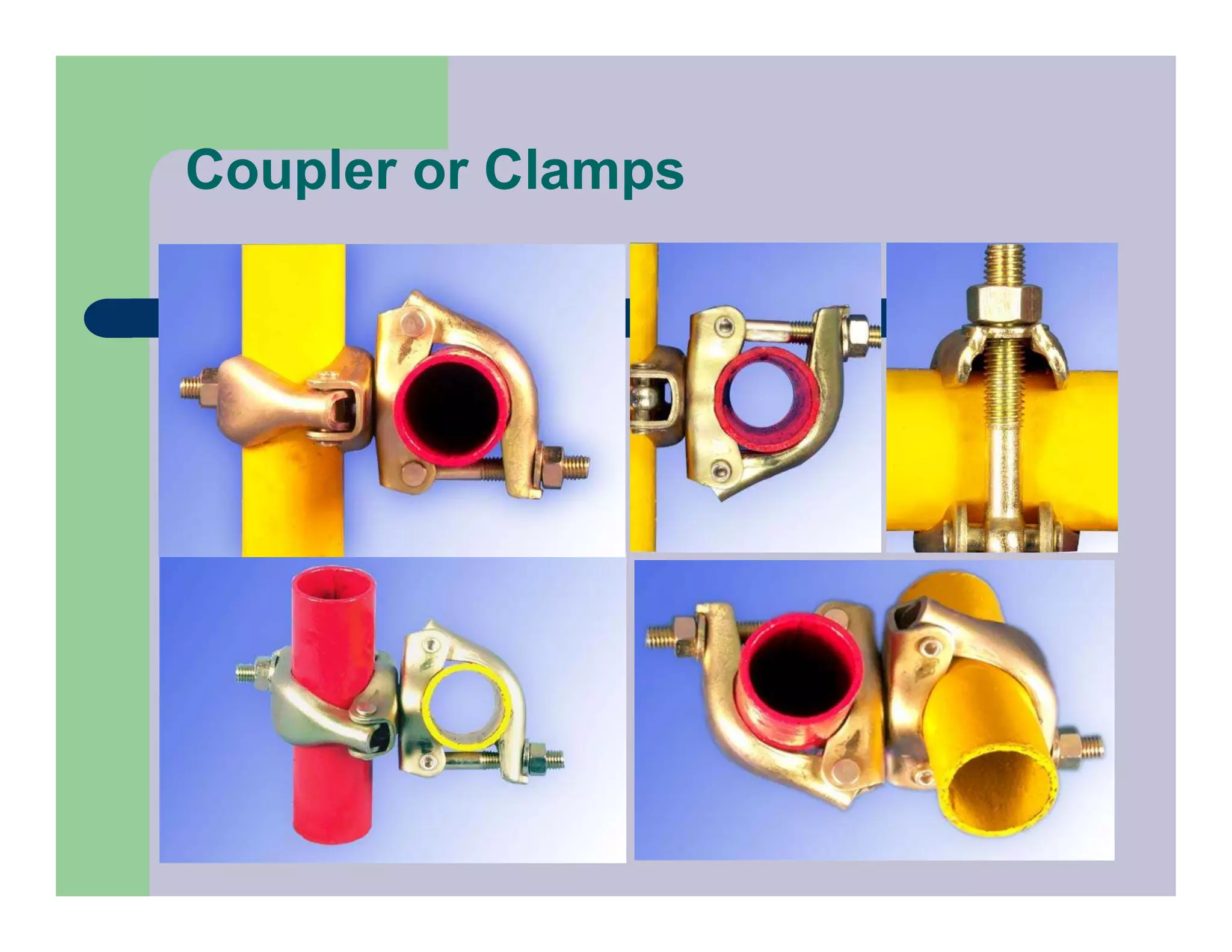 Coupler or Clamps
 