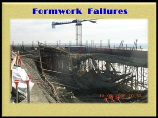 Formwork failures and remedial measures | PPT