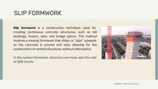Slip Form Formwork System Advanced Formwork covering the modern technology | PDF