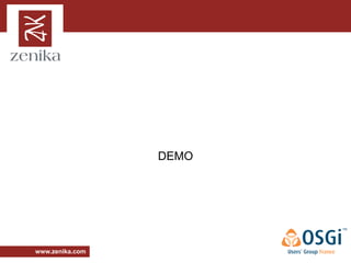 Démo

                 DEMO




www.zenika.com
 
