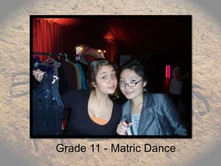 Grade 11 - Matric Dance