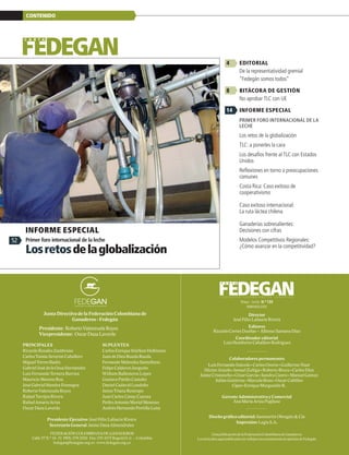 CONTENIDO
Junta Directiva de la Federación Colombiana de
Ganaderos - Fedegán
Presidente: Roberto Valenzuela Reyes
Vicepres...