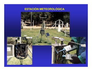 ESTACIÓN METEOROLÓGICA
 