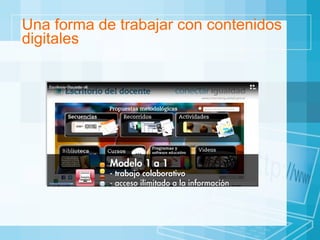 Una forma de trabajar con contenidos digitales 