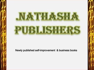 Newly published self-improvement  & business books 