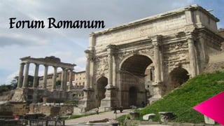 Forum Romanum
 