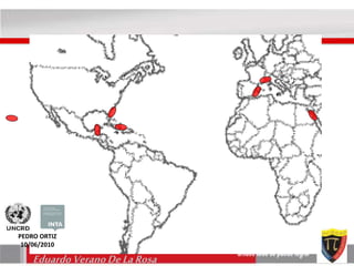 PEDRO ORTIZ 
10/06/2010 
Eduardo Verano De La Rosa 
 