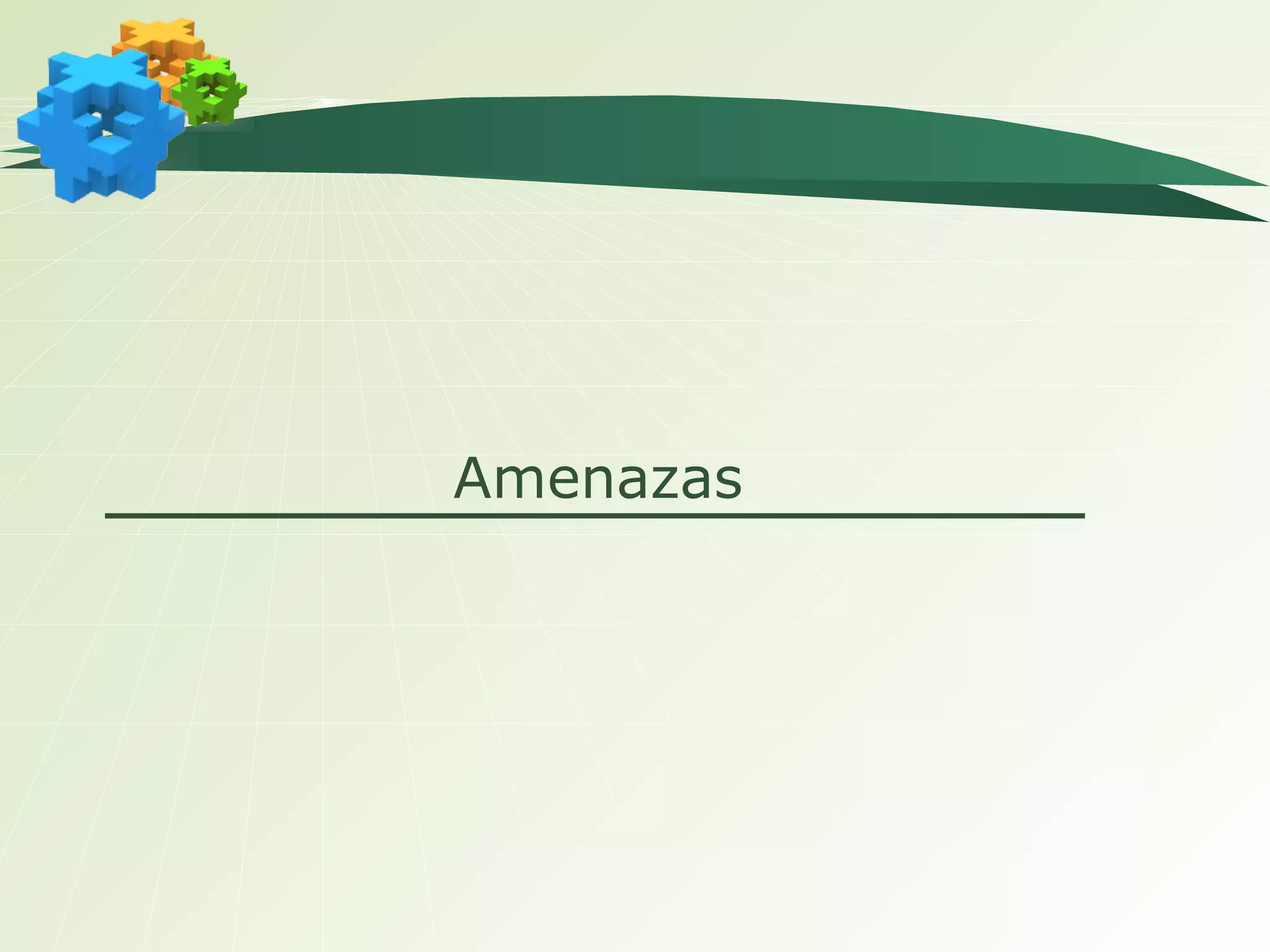 Amenazas 