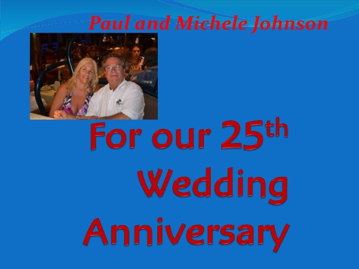 For our 25th  Wedding  Anniversary  Carnival Splendor trip  to 