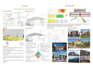 Location
Macro hierarchy Micro hierarchy
Site analysis
_ the site is surrounded with 2 High way roads that are
vital and joined to the suez road
_it shows the accessibility of the site and the importance
of the project facades
_the distance between our site and the nearest monorail
station is 7 km
_there is no bus stops or metro station or any means of
transportation, the site is near cairo airport by 5 km (15
min)
_walkability of the site is rare , there should be a lane for
droping off
Between the New AL suez Road and the old one
Micro TRAFFIC Micro TRAFFIC Architecture style
LANDUSE
Conclusion
Average temperature ranges from 14- 29c (14 is average minimum. And 29 is average maximum) Through the year.
Moderate and gentle breeze. 19 kilometres per hour average. Mostly from north direction.
A notable land contour Which can either be Utilised or cut and filled
18
 