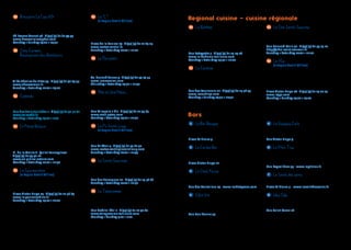 19	 Brasserie Le Coq d'Or
This modern and convivial brasserie is
specialised in seafood cuisine, oysters and
impressive lobster  shells platter, as well as
regional specialities.
Bd Lazare Carnot 58 - T (33) (5) 61 62 44 79
www.brasserielecoqdor.com
Monday  Sunday 19:00  23:30
20	 Chez Carmen, 
Restaurant des Abattoirs
Opposite the modern art museum “Les
Abattoirs”, this family-run restaurant has a
reputation of serving the best meat in town.
With its typical bistro-style interior and its
lively terrace, it is one of the must-visit places
in Toulouse.
Allée Charles de Fitte 97 - T (33) (5) 61 42 04 95
www.chezcarmen.fr
Tuesday  Saturday 20:00  23:00
21	 Colmado 
Tapas, cocktails and a cosy restaurant share
this place to the delight of Southern food
lovers.
Rue des Trois Journées 1 - T (33) (5) 61 42 52 82
www.colmado.fr
Monday  Saturday 19:00  2:00
22	 En Pleine Nature 
Situated 10 minutes outside of Toulouse,
this simply decorated restaurant with its
openspace kitchen, is run by chef Sylvain
Joffre for whom cuisine and nature are
closely linked. The menu is a surprise based
on market and seasonal produce.
Pl. de la Mairie 6 - Quint Fonsegrives
T (33) (5) 61 45 42 12
www.en-pleine-nature.com
Monday  Saturday 20:00  21:30
23	 La Gourmandine 
	 (1 toque Gault Millau)
Located in front of the Halles, this brasserie
serves decent cuisine with a classic menu of
fashionable and bistro-style dishes such as
sushi and plancha.
Place Victor Hugo 17 - T (33) (5) 61 22 78 84
www.la-gourmandine.fr
Tuesday  Saturday 19:00  22:00
24	 Le “L'' 
	 (1 toque Gault Millau)
A modern restaurant situated on a quiet
square in the city centre. The chef Gérald
Potron brilliantly combines Asian themes
with dishes of the moment, throwing in a
regional touch here and there.
Place de la Bourse 24 - T (33) (5) 61 21 69 05
www.restaurantlel.fr
Tuesday  Saturday 20:00  22:00
25	 Le Marselan 
Located next to the Convention Centre,
the Marselan offers gourmet cuisine and a
wide selection of wines from independent
winegrowers.
Av. Honoré Serres 4 - T (33) (5) 61 54 14 55
www.lemarselan.com
Thursday  Saturday 19:30  22:30
26	 Mille et Une Pâtes
Located near the most beautiful square in
Toulouse, this Italian restaurant offers a large
selection of homemade pasta in a pleasant
and friendly atmosphere.
Rue Mirepoix 1 bis - T (33) (5) 61 21 97 83
www.1001-pates.com
Monday  Saturday 19:00  22:30
27	 Le Pic Saint-Loup 
	 (1 toque Gault Millau)
The chef proposes a seasonal menu that
insists on the use of local products sourced
from artisans and local producers.
Rue St-Léon 7 - T (33) (5) 61 53 81 51
www.restaurantlepicsaintloup.com
Tuesday  Saturday 20:00  21:45
28	 Le Saint-Sauvage
With its warmly decorated ambiance and soft
music, this restaurant is a stone’s throw from
the Capitole and invites you to share a special
moment enjoying their specialities.
Rue des Salenques 20 - T (33) (5) 61 23 56 86
Tuesday  Saturday 20:00  22:30
29	 Le Télégramme 
Very popular among locals, the Télégramme
is located in the premises of a former
printing house where people come for the
atmosphere and the length of the menu.
Rue Gabriel Péri 1 - T (33) (5) 61 20 42 60
www.telegramme-toulouse.com
Monday  Sunday 9:00  2:00
Regional cuisine – cuisine régionale
30	 La Bohème
Situated in the centre of Toulouse, in a cellar
with a vaulted ceiling, the team welcomes
you in a relaxed and authentic atmosphere.
The food served is typical local dishes such
as foie gras, cassoulet or duck with wild
mushrooms.
Rue Lafayette 3 - T (33) (5) 61 23 24 18
www.la-boheme-toulouse.com
Monday  Saturday 19:30  22:00
31	 La Cendrée
In the historic setting of a Capitol residence,
with its monumental fireplace, you will dine
in a warm and cosy atmosphere. Traditional
French cuisine is served and you can sample
some regional specialities.
Rue des Tourneurs 11 - T (33) (5) 61 25 76 97
www.lacendree.com
Monday  Sunday 19:30  21:30
32	 Le Chai Saint-Sauveur
This is a typical French bistro with wine
everywhere: bottles are on the shelves behind
the counter and labels adorn the walls.
The chef prepares fresh regional dishes.
Rue Bernard Mule 30 - T (33) (5) 61 54 27 20
http://chai-saint-sauveur.fr
Tuesday  Saturday 20:00  22:00
33	 Le J'Go 
	 (1 toque Gault Millau)
The J’Go is Gascogny in town – a gustative
initiation to the native values and identity
of people from the department of Gers.
Experience the spirit of Southwestern France,
a playground in which conviviality meets
pleasure + Nice bar.
Place Victor Hugo 16 - T (33) (5) 61 23 02 03
www.lejgo.com
Monday  Sunday 19:00  23:00
Bars
1	 Le Bar Basque
Located on the “night fever” square, the
Basques like to party and to have fun.
Good music, nice atmosphere.
Place St Pierre 7
2	 Le Caribe Bar
Mojito, caïpirinha and excellent tropical
cocktails. Latino  Cuban music. Concert on
Thursday night. Good atmosphere.
Place Victor Hugo 12
3	 Le Chat Passe
This Tapas bar serves beers, wines and
cocktails with a selection of homemade
tapas.
Rue des Couteliers 13 - www.lechatpasse.com
4	 Côté Vin
With its modern wine bar on the ground floor
and its restaurant on the first floor, this bar
is very popular with the locals who come to
enjoy tapas with a glass of wine.
Rue Boulbonne 37
5	 Le Glouglou Café
Strong cocktails, “rhums arrangés” from
Reunion Island, terrace, music from the
Antilles.
Rue Victor Hugo 4
6	 Le P'tit Truc
This wine bar is specialized in country
products: tapas with Pyrenean cheese and
delicatessen, house foie gras. It is a festive
place.
Rue Peyrolières 45 - www.leptitruc.fr
7	 Le Saint des seins
This bar is specialized in concerts  DJs
and can welcome 200 people.
Place St Pierre 5 - www.lesaintdesseins.fr
8	 Ubu Club
Night bar  discotheque with nice
atmosphere. Cocktails  music.
Not far from the Place du Capitole.
Rue Saint-Rome 16
 