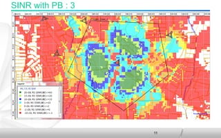 11
SINR with PB : 3
 