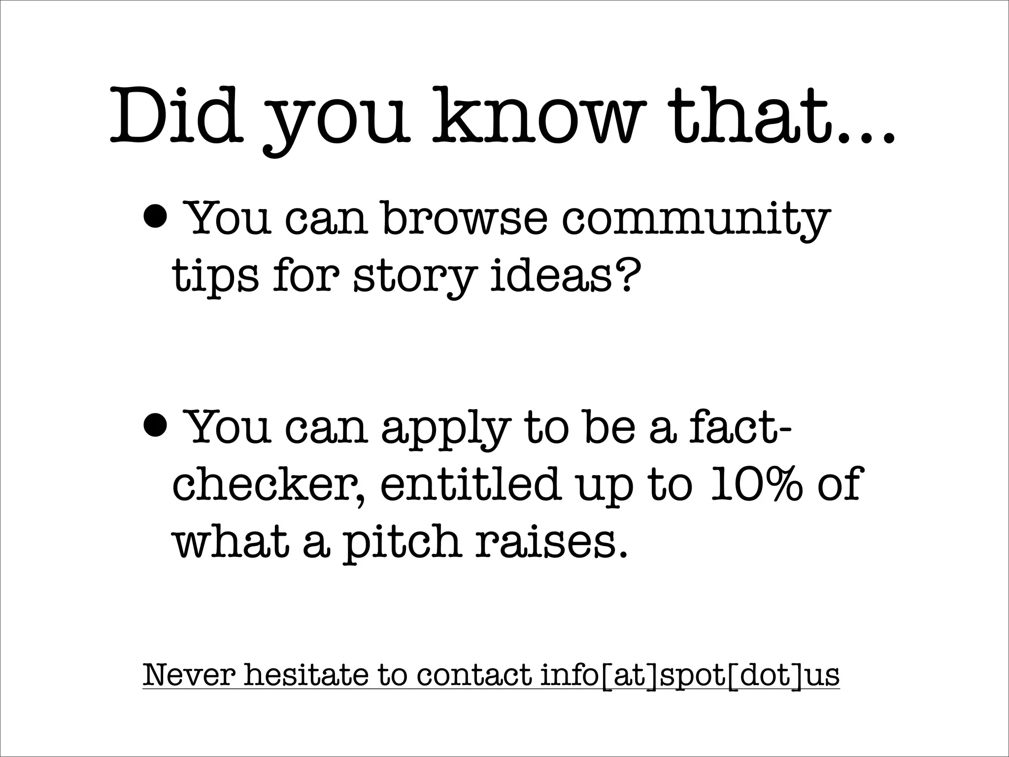 Spot.Us - for reporters