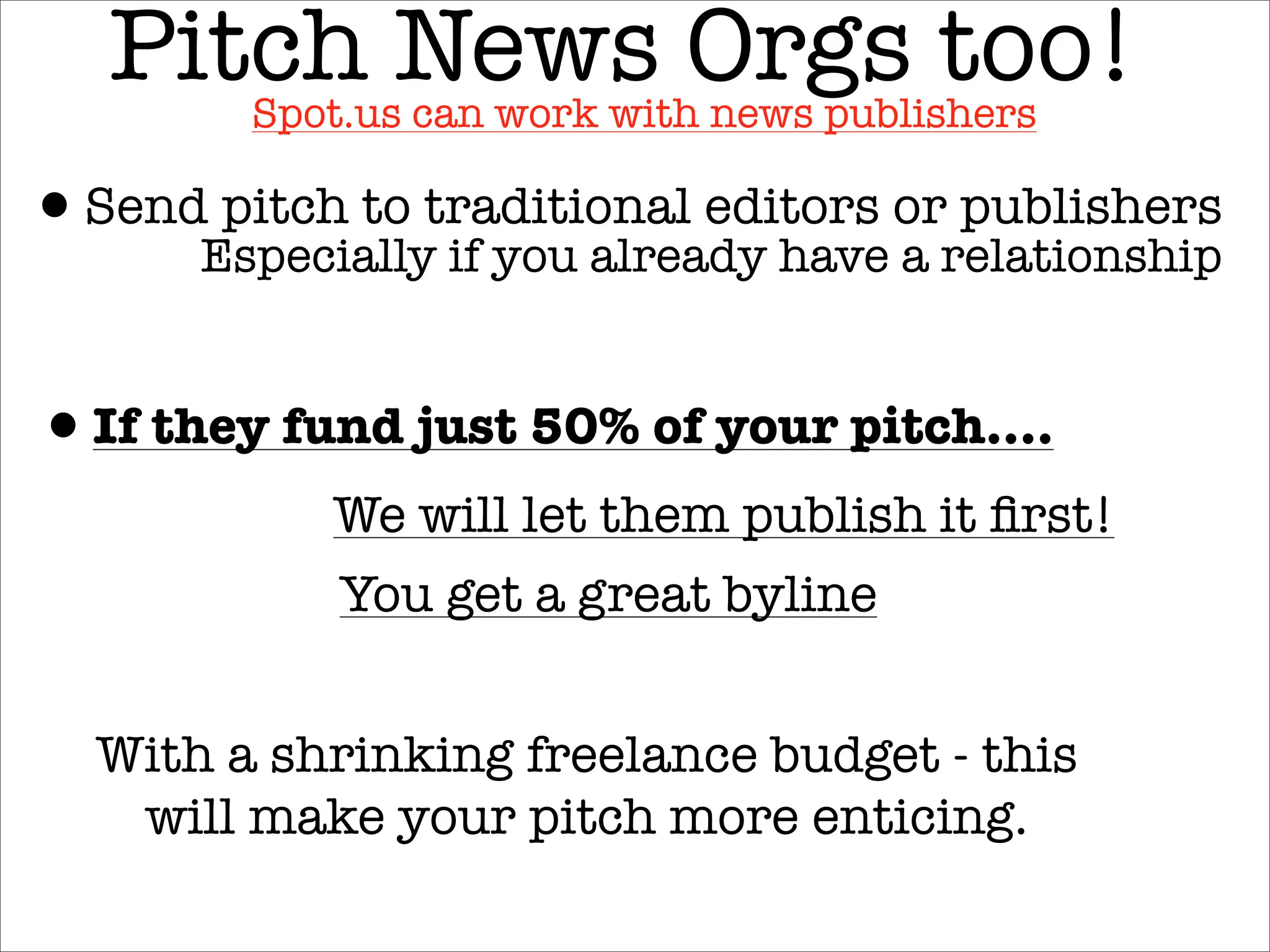 Spot.Us - for reporters