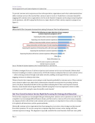 Forrester Consulting
The Emerging Role Of Social Customer Experience In Customer Care
Page 4
To provide customer service e...