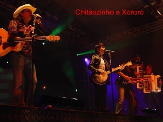 Chitãozinho e Xororó 