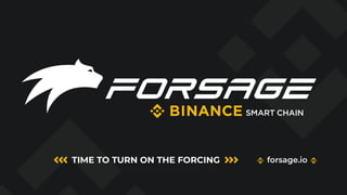 forsage.io
TIME TO TURN ON THE FORCING
 