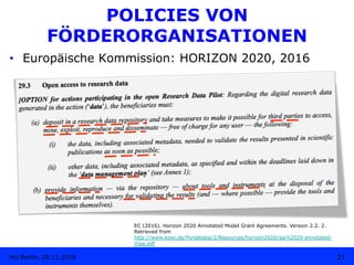 •  Europäische Kommission: HORIZON 2020, 2016
EC (2016). Horizon 2020 Annotated Model Grant Agreements. Version 2.2. 2.
Re...