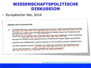 •  Europäischer Rat, 2016
HU Berlin, 29.11.2018 35
http://data.consilium.europa.eu/doc/document/ST-8791-2016-INIT/en/pdf
W...