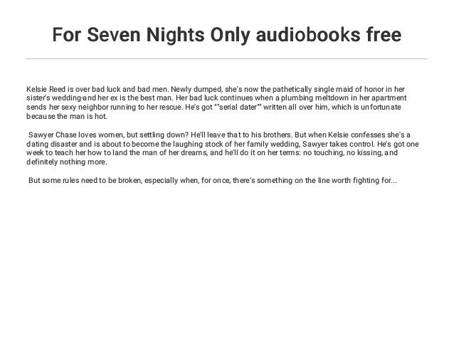 For Seven Nights Only Audiobooks Free For Seven Nights Only Audiobooks Free
