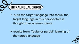 INTERLANGUAGE THEORY PRESENTATION [ENGLISH LANGUAGE PRINCIPLES] | PDF