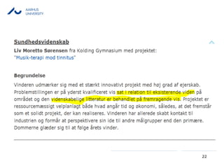 AARHUS
UNIVERSITY
22
 