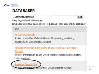 AARHUS
UNIVERSITY
27
 