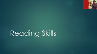 Reading Skills 
 