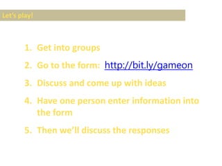 Game On: An Interactive Session On Social Media