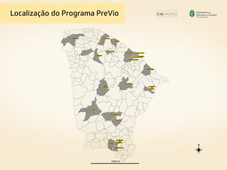 Localização do Programa PreVio
 