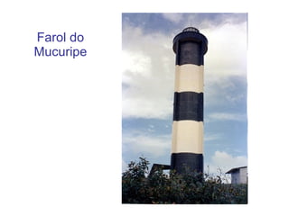 Farol do Mucuripe 